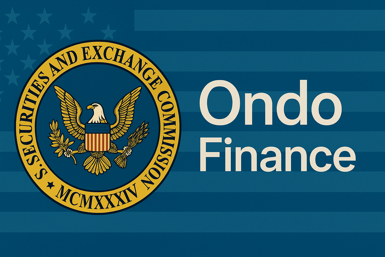 SEC kết thúc điều tra Ondo Finance và không đưa ra bất kỳ cáo buộc nào