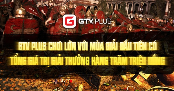 GTV Plus “chơi lớn” với mùa giải đầu tiên có tổng giá trị giải thưởng lên đến hàng trăm triệu đồng
