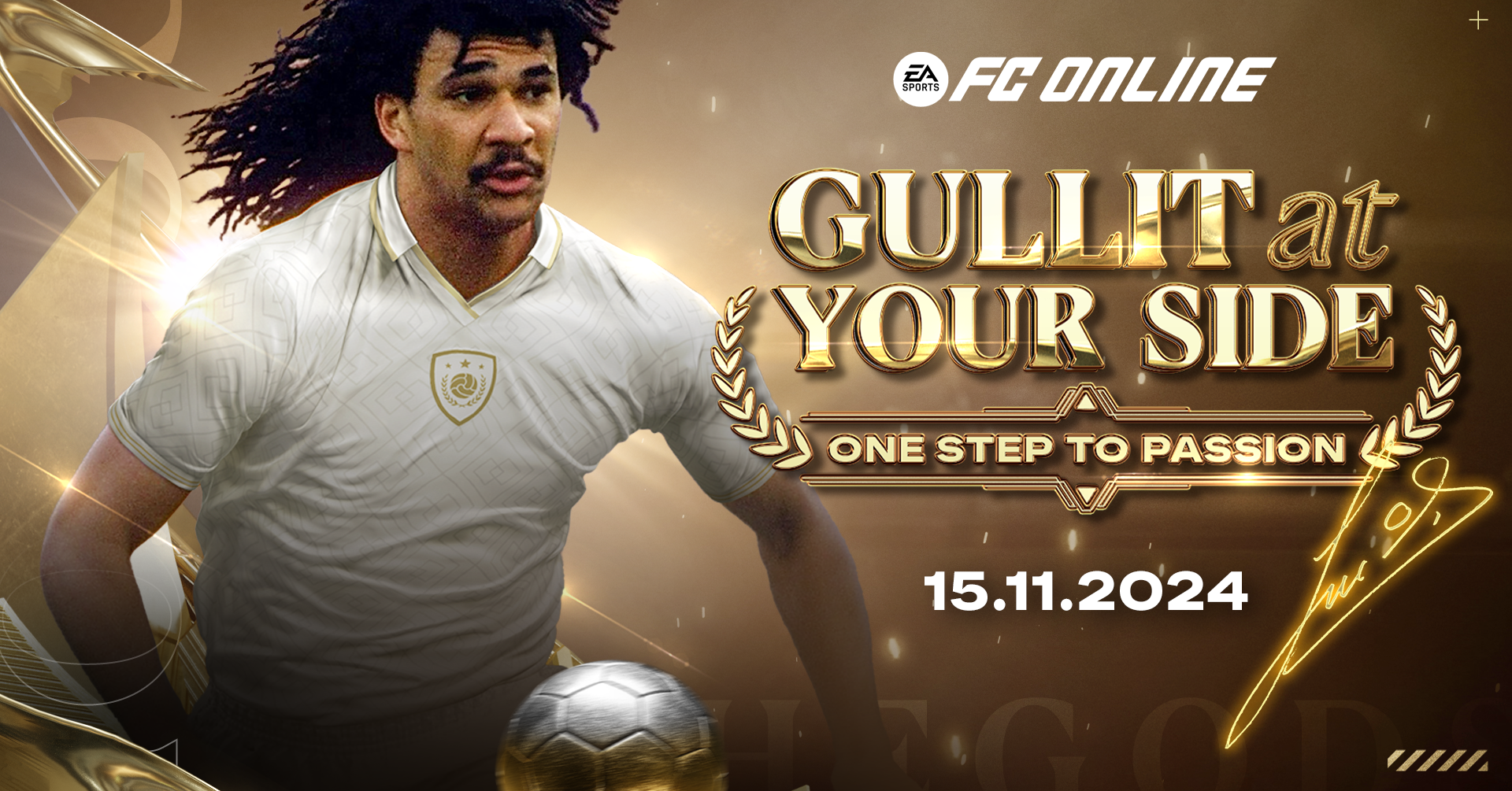 FC Online mang Gullit tới Việt Nam: Tham vọng mang huyền thoại đến gần với người hâm mộ nước nhà
