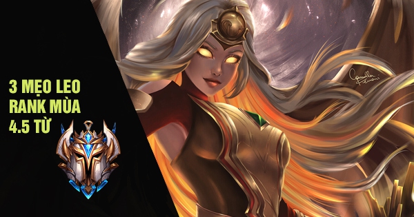 Đấu Trường Chân Lý: Leo rank mùa 4.5 chưa bao giờ dễ như thế với những mẹo độc đáo từ Thách Đấu