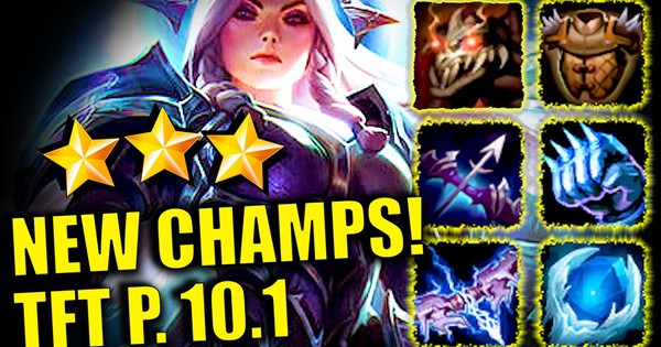 Đấu Trường Chân Lý - Những đội hình thống trị đầu phiên bản 10.1: Sự trở lại của Bóng Tối và Ánh Sáng