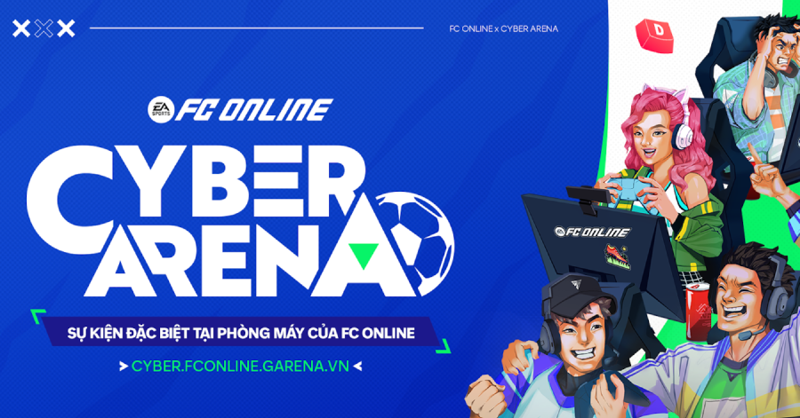 FC Online công bố dự án Cyber Arena - sự kiện đặc biệt dành riêng cho các phòng máy và người chơi tại phòng máy trên toàn quốc
