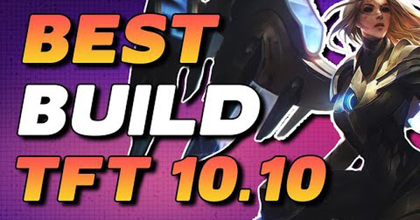 Đấu Trường Chân Lý: Hướng dẫn chuyên sâu Kayle - Thời Không, đội hình leo rank vô cùng hiệu quả